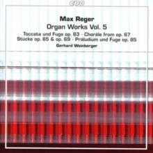 Max Reger: Organ Works