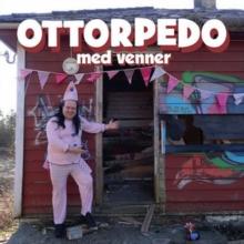 Ottorpedo Med Venner