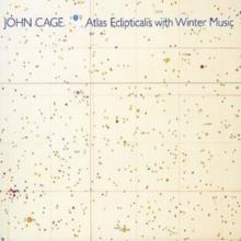 Atlas Eclipticalis With Winter Music (Cage, New Performance)