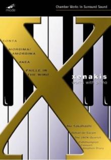 Xenakis: Works With Piano