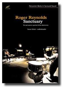 Roger Reynolds: Sanctuary