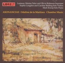 Odaline De La Martinez: Asonancias: Chamber Music