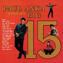 Paul Anka Sings His Big 15