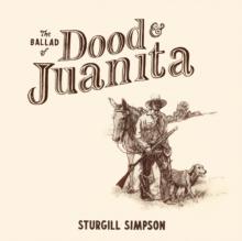 The Ballad of Dood & Juanita