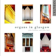 Organs In Glasgow (Butt, Kitchen)