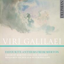 Viri Galilaei: Favourite Anthems From Merton