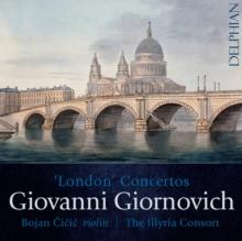 Giovanni Giornovich: 'London' Concertos