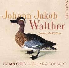 Johann Jakob Walther: Scherzi Da Violino