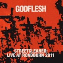 Streetcleaner: Live At Roadburn 2011