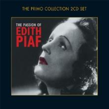 The Passion of Edith Piaf