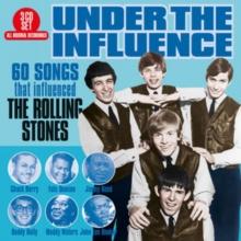 Under The Influence: 60 Songs That Influenced The Rolling Stones