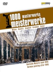 1000 Masterworks: German Painting After 1945