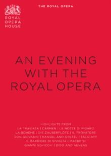 The Royal Opera House: An Evening With