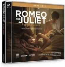 Romeo and Juliet Beyond Words: Music from the Motion Picture