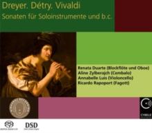 Dreyer. Dtry. Vivaldi: Sonaten Fr Soloinstrumente Und B.c