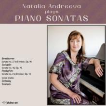 Natalia Andreeva Plays Piano Sonatas (Bonus Tracks Edition)