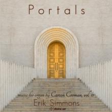 Portals: Music For Organ By Carson Cooman