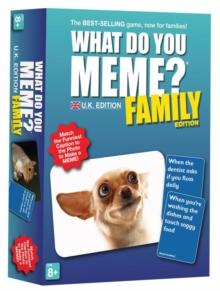 What Do You Meme? Family UK Edition