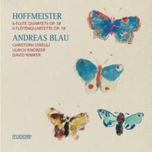 Hoffmeister: 6 Flute Quartets, Op. 18