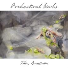 Tobias Brostrm: Orchestral Works