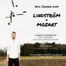 Emil Jonason Plays Lindstrm + Mozart: Clarinet Concertos By Emmy Lindstrm/Wolfgang Amadeus Mozart