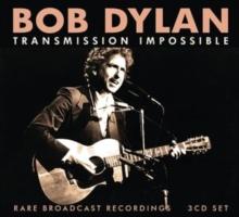 Transmission Impossible: Rare Broadcast Recordings