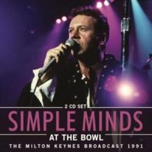 At The Bowl: The Milton Keynes Broadcast 1991