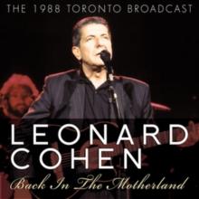 Back in the Motherland: The 1988 Toronto Broadcast