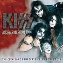 Agora Ballroom 1974: The Cleveland Broadcast