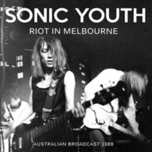 Riot In Melbourne: Australian Broadcast 1989