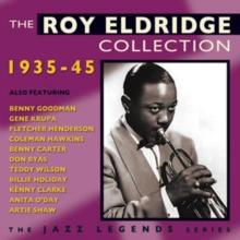 The Roy Eldridge Collection: 1935-45