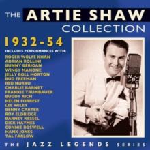 The Artie Shaw Collection: 1932-54