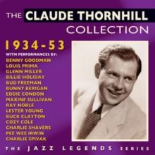 The Claude Thornhill Collection: 1934-1953