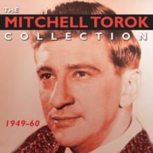 The Mitchell Torok Collection: 1949-60