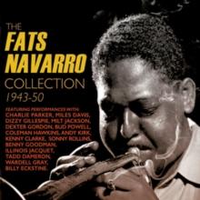 The Fats Navarro Collection 1943-50