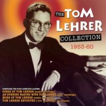 The Tom Lehrer Collection: 1953-60