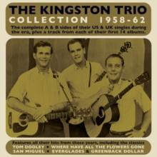 The Kingston Trio Collection 1958-62