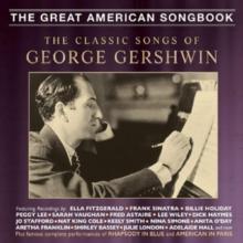 The Classic Songs of George Gershwin