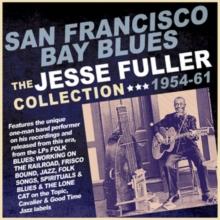 The Collection 1954-61: San Francisco Bay Blues