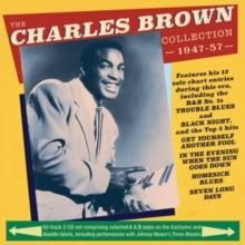 The Charles Brown Collection 1947-1957