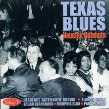 Texas Blues Vol. 1 - Houston Hotshots