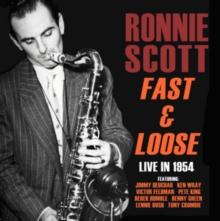 Fast & Loose: Live In 1954