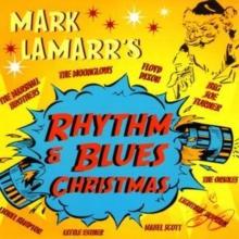 Mark Lamarr's Rhythm And Blues Christmas