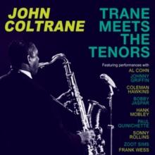 Trane Meets the Tenors