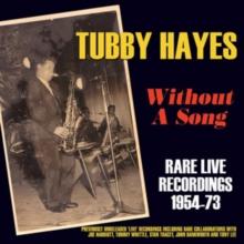 Without A Song: Rare Live Recordings 1954-73