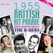 1955 British Hit Parade - The B Sides: July - December