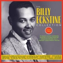 The Billy Eckstine Collection: 1947-1962