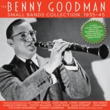 The Benny Goodman Small Bands Collection 1935-45