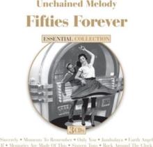 Unchained Melody: Fifties Forever