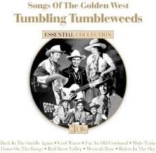 Songs of the Golden West: Tumbling Tumbleweeds